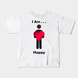 I Am . . . Happy Kids T-Shirt